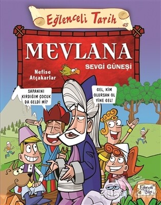 Mevlana Sevgi Güneşi - Eğlenceli Bilgi