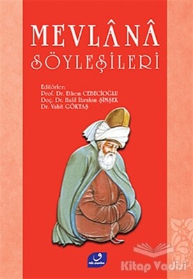 Mevlana Söyleşileri - Vefa Yayınları