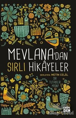 Mevlana'dan Sırlı Hikayeler - 1