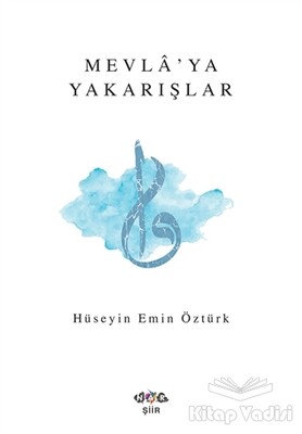 Mevla'ya Yakarışlar - Nar Yayınları