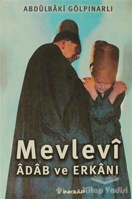 Mevlevi Adab ve Erkanı - İnkılap Kitabevi