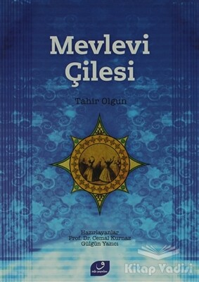 Mevlevi Çilesi - Vefa Yayınları