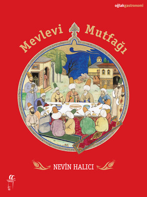 Mevlevi Mutfağı - Oğlak Yayınları