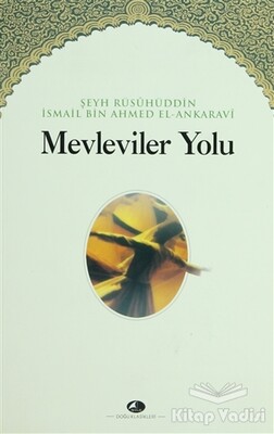 Mevleviler Yolu - Şule Yayınları