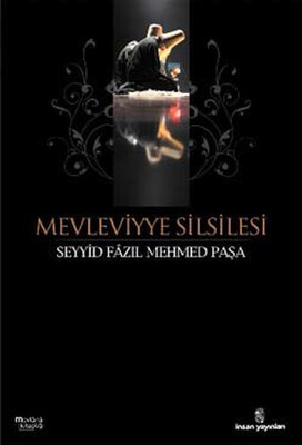 Mevleviyye Silsilesi - İnsan Yayınları