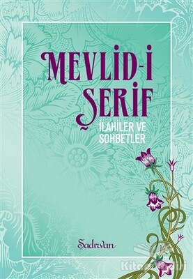 Mevlid-i Şerif - Şadırvan Yayınları