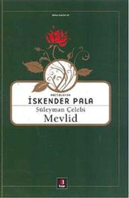 Mevlid - Ölümsüz Klasikler - Kapı Yayınları