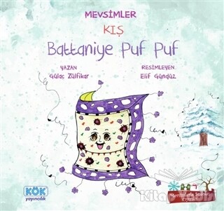 Mevsimler Kış - Battaniye Puf Puf - Kök Yayıncılık