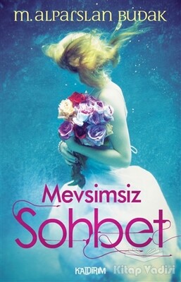 Mevsimsiz Sohbet - Kaldırım Yayınları