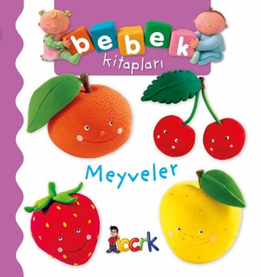 Meyveler - Bebek Kitapları - Bıcırık Yayıncılık