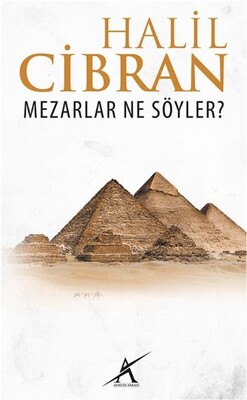 Mezarlar Ne Söyler ? - Avrupa Yakası Yayınları