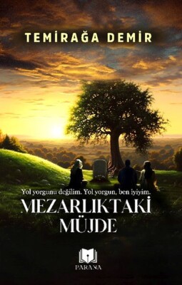 Mezarlıktaki Müjde - Parana Yayınları