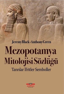 Mezopotamya Mitolojisi Sözlüğü - Köprü Yayınları