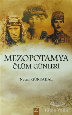 Mezopotamya Ölüm Günleri - Dora Basım Yayın