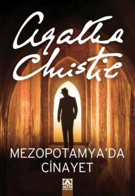 Mezopotamyada Cinayet - Altın Kitaplar Yayınevi