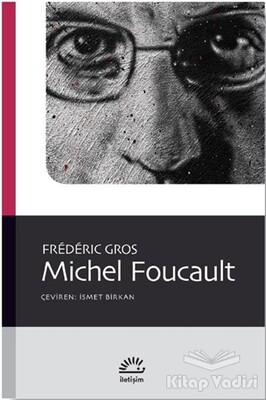 Michel Foucault - İletişim Yayınları