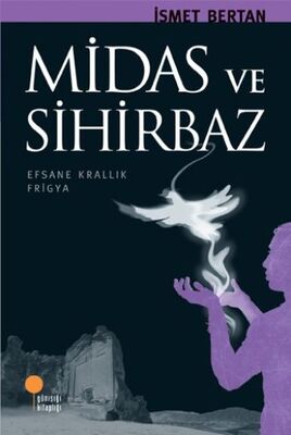 Midas ve Sihirbaz - 1