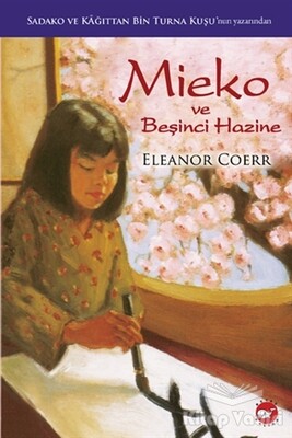 Mieko ve Beşinci Hazine - Beyaz Balina Yayınları