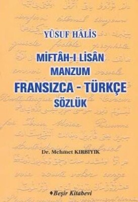 Miftah-ı Lisan Manzum Fransızca Türkçe Sözlük - Beşir Kitabevi