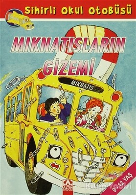 Mıknatısların Gizemi - Altın Kitaplar Yayınevi