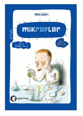 Mikroplar - Mini Bilim 5 - Aylak Kitap