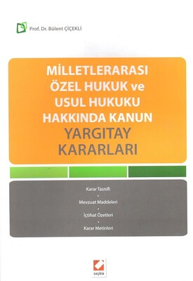 Milletlerarası Özel Hukuk ve Usul Hukuku Hakkında Kanun - Seçkin Yayınevi