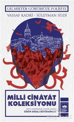 Milli Cinayat Koleksiyonu - Ötüken Neşriyat