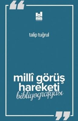 Milli Görüş Hareketi Bibliyografyası - Mgv Yayınları