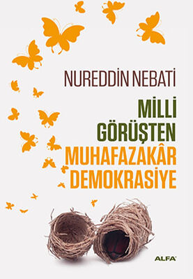 Milli Görüşten Muhafazakar Demokrasiye - 1