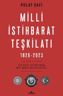 Milli İstihbarat Teşkilatı (1826-2023) - Kronik Kitap