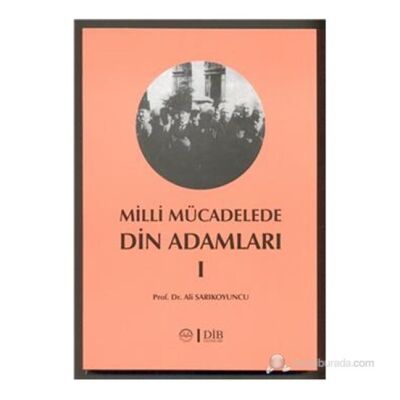 Milli Mücadele Din Adamları 1 - 1