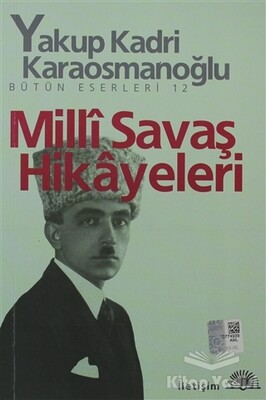 Milli Savaş Hikayeleri - İletişim Yayınları