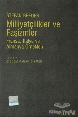 Milliyetçilikler ve Faşizmler - İletişim Yayınları