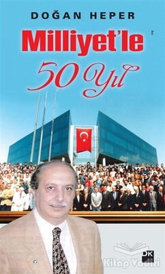 Milliyet’le 50 Yıl - Doğan Kitap