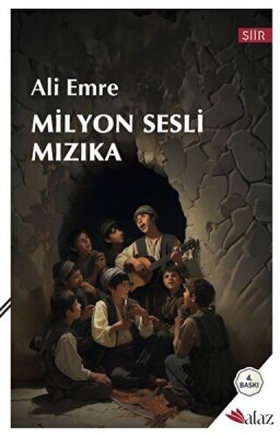 Milyon Sesli Mızıka - Alaz Kitap