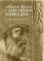 Mimar Sinan Camilerinde Sembolizm - Kitabevi Yayınları