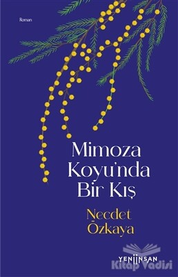 Mimoza Koyu’nda Bir Kış - Yeni İnsan Yayınevi