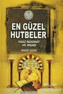 Minberden Mü’minlere En Güzel Hutbeler - 1