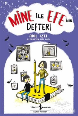 Mine ile Efe’nin Defteri - 1