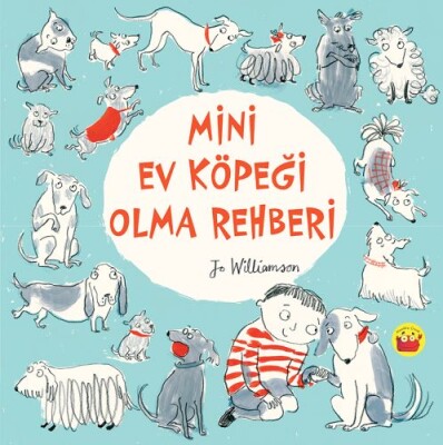 Mini Ev Köpeği Olma Rehberi - Kuraldışı Yayınları