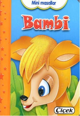 Mini Masallar - Bambi - Çiçek Yayıncılık