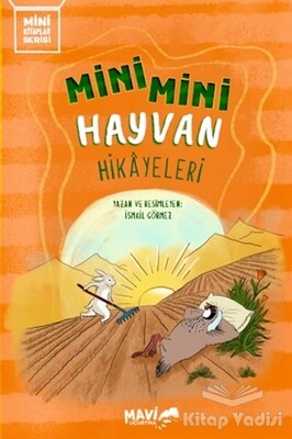 Mini Mini Hayvan Hikayeleri - Mavi Uçurtma
