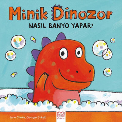 Minik Dinozor Nasıl Banyo Yapar? - 1