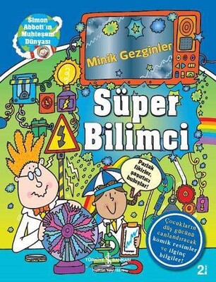 Minik Gezginler Süper Bilimci - İş Bankası Kültür Yayınları
