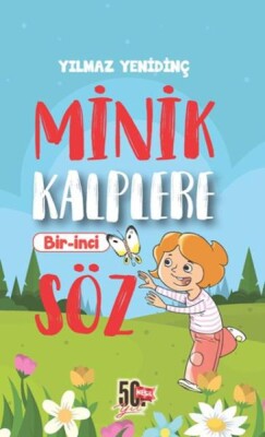 Minik Kalplere Bir-İnci Söz - Nesil Çocuk