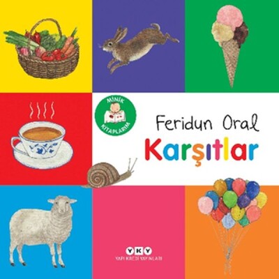Minik Kitaplarım – Karşıtlar - Yapı Kredi Yayınları