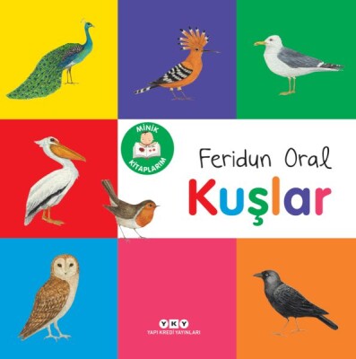 Minik Kitaplarım – Kuşlar - Yapı Kredi Yayınları