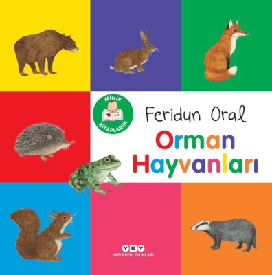 Minik Kitaplarım – Orman Hayvanları - Yapı Kredi Yayınları