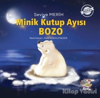 Minik Kutup Ayısı Bozo - Parmak Çocuk Yayınları