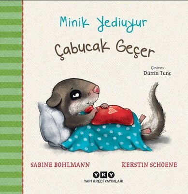 Minik Yediuyur - Çabucak Geçer - Yapı Kredi Yayınları
